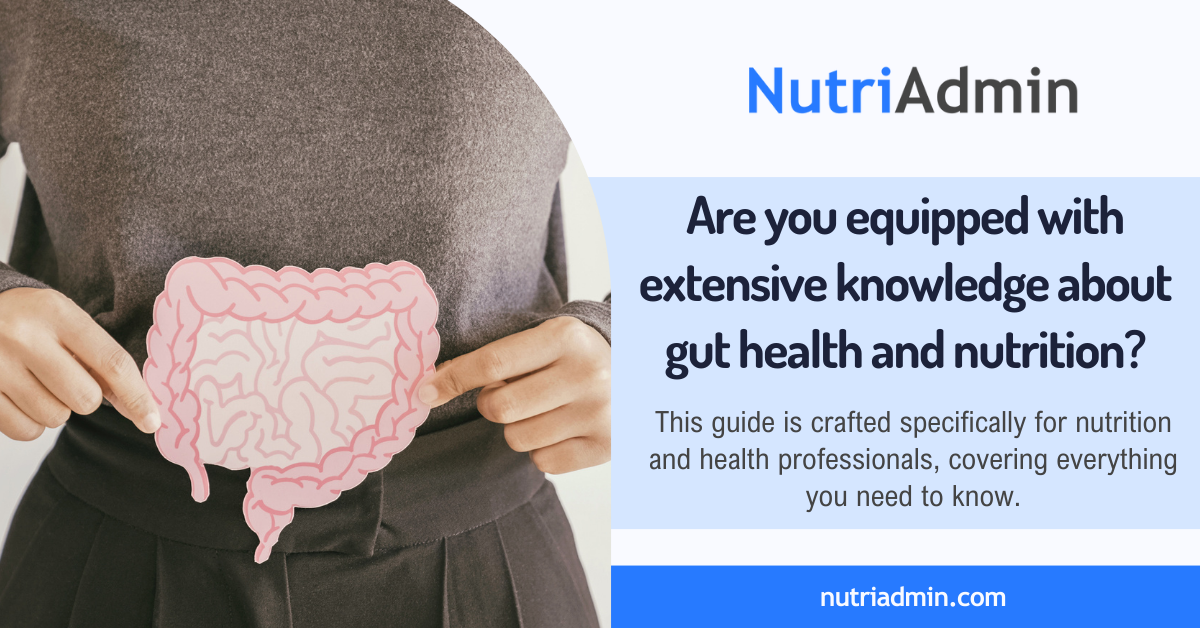 gut health and nutrition guide