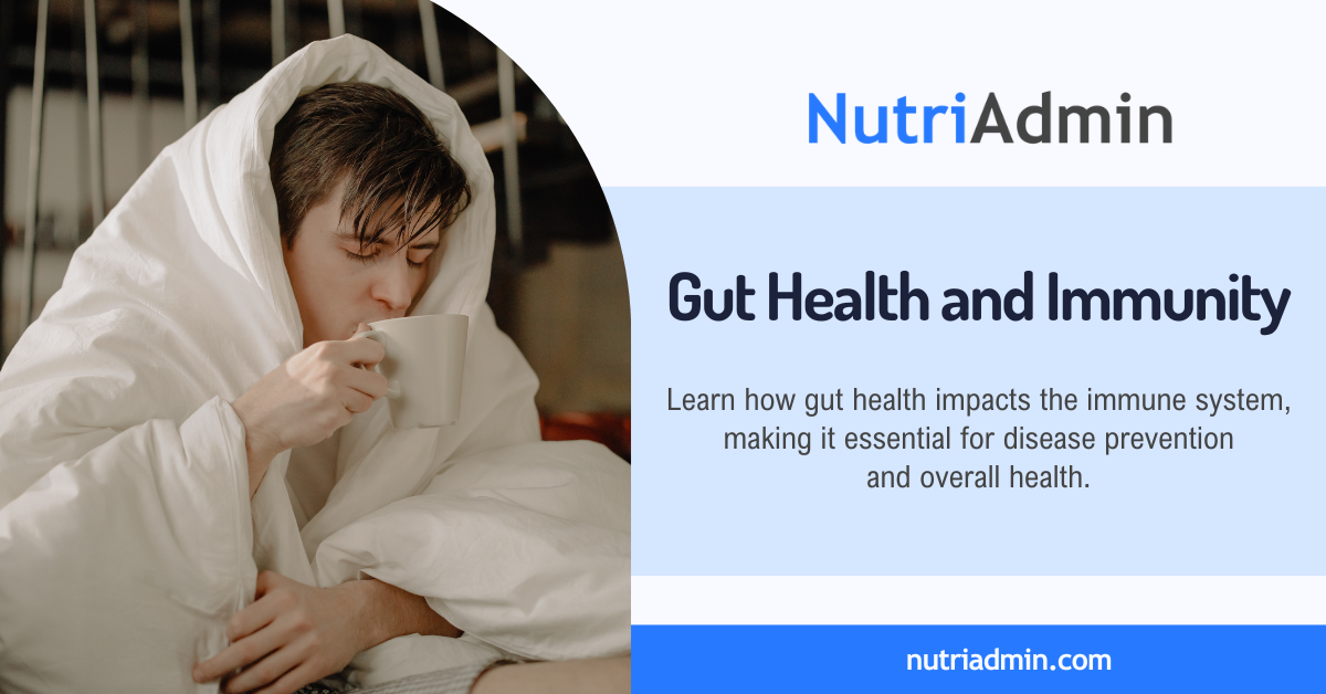 gut health and immunity - gut immune system